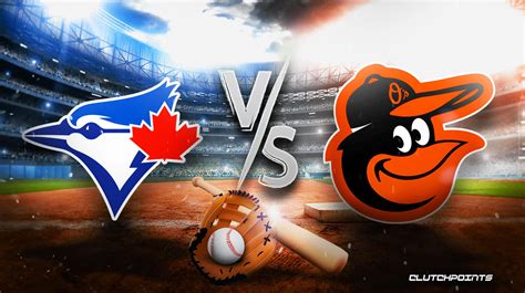 Blue Jays @ Orioles .
